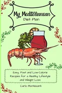My Mediterranean Diet Plan - Carlo Montesanti