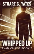 Whipped Up - Stuart G. Yates