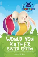 Would You Rather Easter Edition - Johnny B. Good