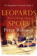 Leopards Never Change Their Spots - Peter Rimmer