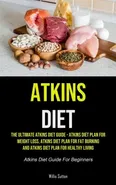 Atkins Diet - Willis Sutton
