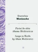 Pieśni do słów Adama Mickiewicza - Stanisław Moniuszko