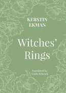 Witches' Rings - Kerstin Ekman