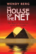 The House of the Net - Wendy Berg