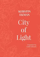 City of Light - Kerstin Ekman