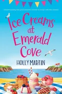 Ice Creams at Emerald Cove - Holly Martin