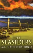 The Seasiders - A.J. Griffiths-Jones