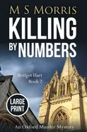 Killing by Numbers (Large Print) - M S Morris