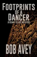 Footprints of a Dancer - Bob Avey