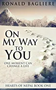 On My Way To You - Ronald Bagliere