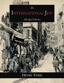 The International Jew - Henry Ford