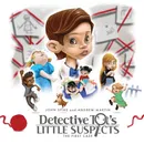 Detective Tot's Little Suspects - John Spike
