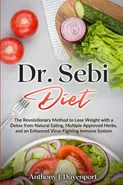 Dr.Sebi Diet - Anthony J. Davenport