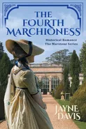The Fourth Marchioness - Jayne Davis
