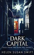 Dark Capital - Helen Susan Swift
