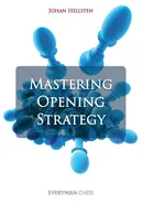Mastering Opening Strategy - Hellsten Johan