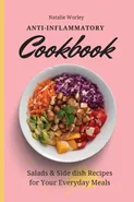 Anti-Inflammatory Cookbook - Natalie Worley