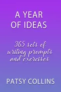 A Year Of Ideas - Patsy Collins