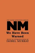 We Have Been Warned - Naomi Mitchison