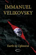 Earth in Upheaval - Immanuel Velikovsky