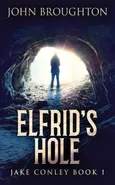 Elfrid's Hole - John Broughton