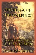 The House of the Wolfings - William Morris