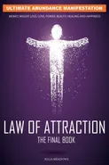 The Law of Attraction - Julia Meadows