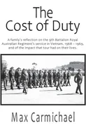 The Cost of Duty - Max Carmichael