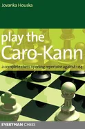 Play the Caro-Kann - Jovanka Houska