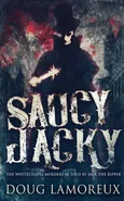 Saucy Jacky - Doug Lamoreux