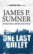 One Last Bullet - James P. Sumner
