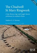 The Chadwell St Mary Ringwork - Andrew A. S. Newton