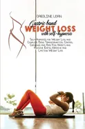 Gastric Bank Weight Loss with Self-Hypnosis - Caroline Lean
