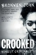 Crooked - Bronwen John