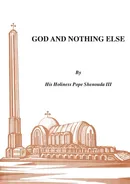 God and Nothing Else - III H. H.Pope Shenouda