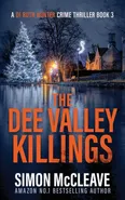 The Dee Valley Killings - Simon McCleave