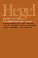 The Difference Between Fichte's and Schelling's System of Philosophy - G.W.F. Hegel