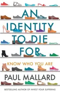 An Identity to Die For - Paul Mallard