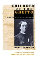 Children of the Ghetto - Zangwill Israel