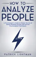 How to Analyze People - Patrick Lightman