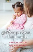 More Precious than Pearls - Anne Hamilton