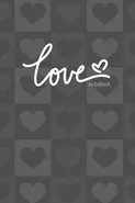 Love Notebook, Blank Write-in Journal, Dotted Lines, Wide Ruled, Medium (A5) 6 x 9 In (Gray) - Write Everyday