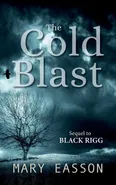 The Cold Blast - Mary Easson