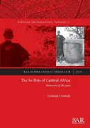 The So Pots of Central Africa - Graham Connah