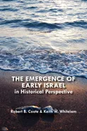 The Emergence of Early Israel in Historical Perspective - Robert B. Coote
