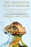 The Innovative OCD Workbook - Daniel Mitchell