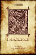 Daemonologie - with original illustrations - England King James I of