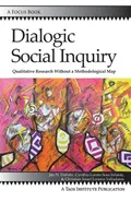Dialogic Social Inquiry - Jan N. DeFehr