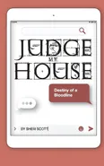 Judge My House - Sheri Scott