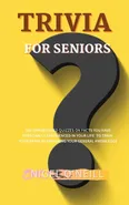 Trivia for Seniors - NIGEL O'NEILL